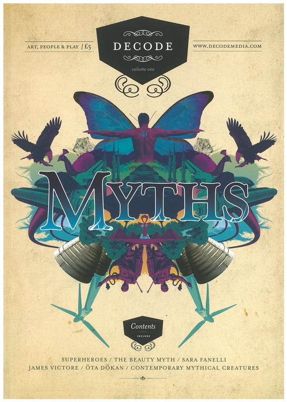 Decode Volume No. 1 Myths / produced by Gabriel Solomons [and others] cover