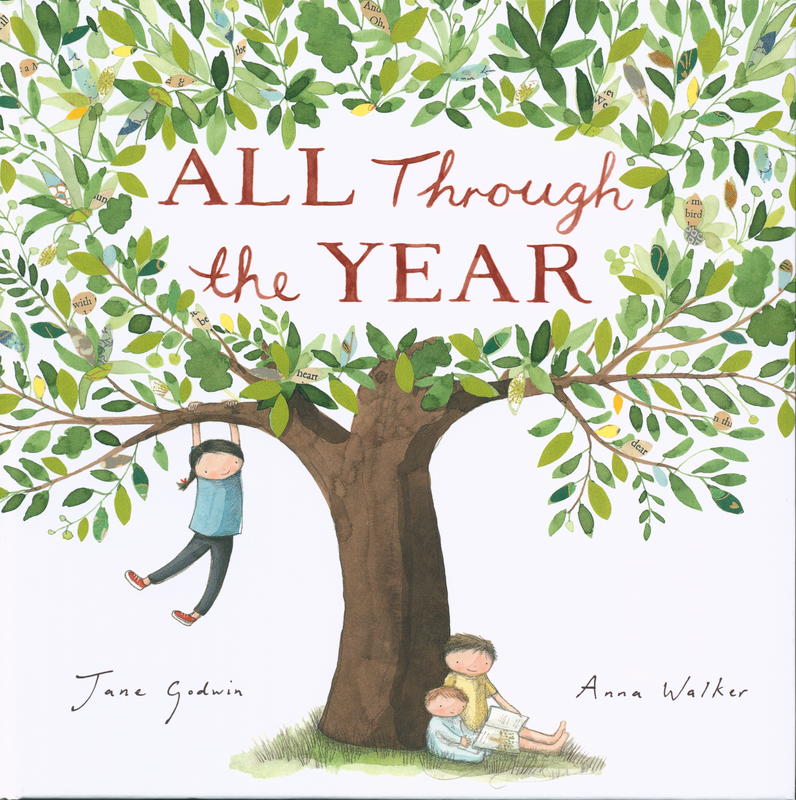 All Through the Year / Jane Godwin; Anna Walker cover