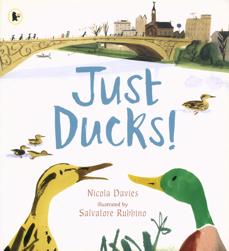 Just Ducks! / Nicola Davies ; illustrated by Salvatore Rubbino cover