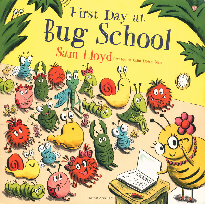 First Day at Bug School / Sam Lloyd cover