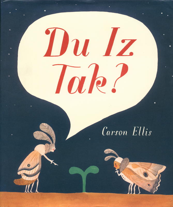 Du iz tak? [What is that?] / Carson Ellis cover