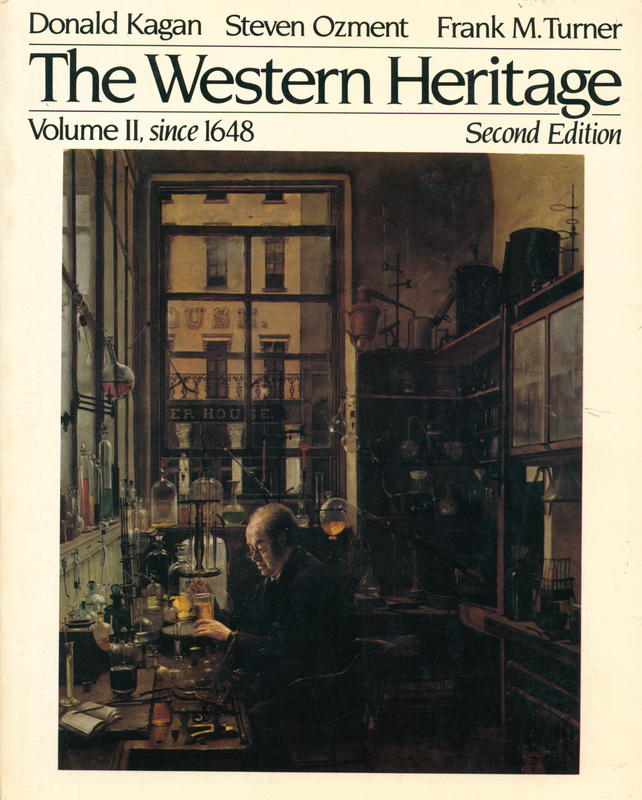 The Western heritage since 1648 : volume II / Donald Kagan, Steven Ozmet, Frank M. Turner cover