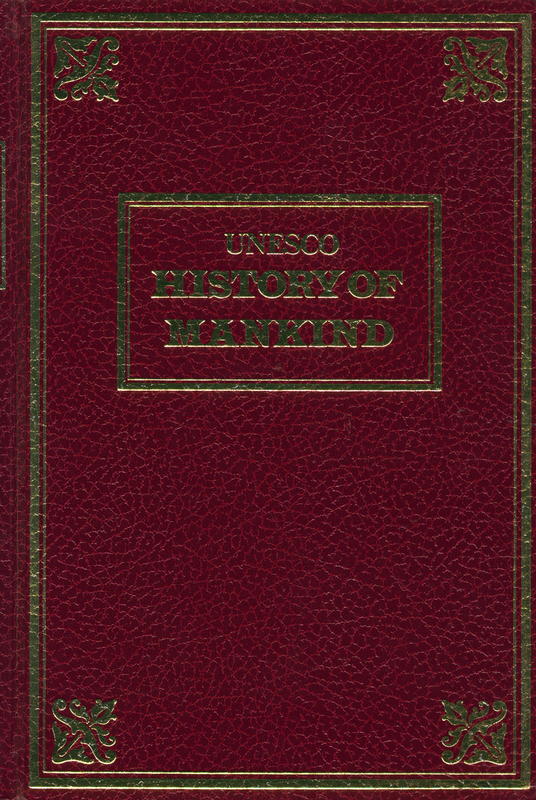 History of mankind, cultural and scientific development : volume I : part one / by Jacquetta Hawkes cover