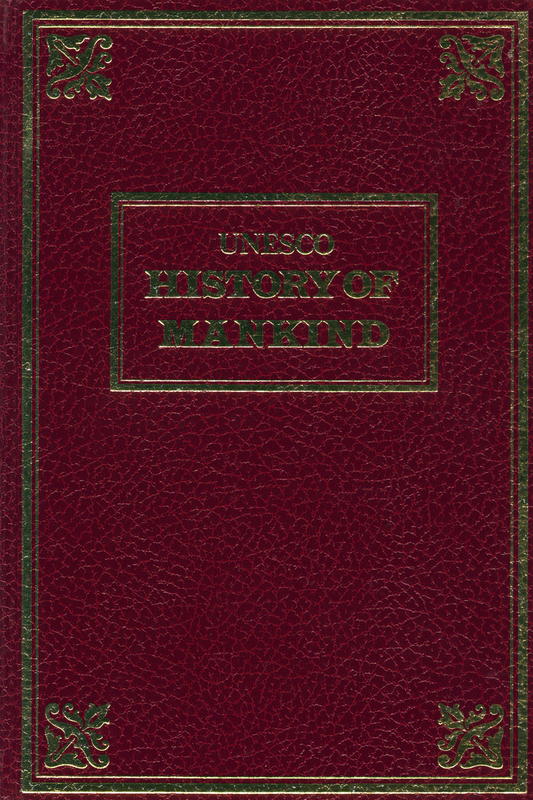 History of mankind, cultural and scientific development : volume V : the nineteenth century, 1775–1905 : part three / edited by Charles Morazé cover