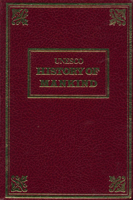 History of mankind, cultural and scientific development : volume VI : the twentieth century : parts two–four : the transformation of societies ; the self-image and aspirations of the peoples of the world ; expression / by Caroline F. Ware, K .M. Panikkar and J. M. Romein cover