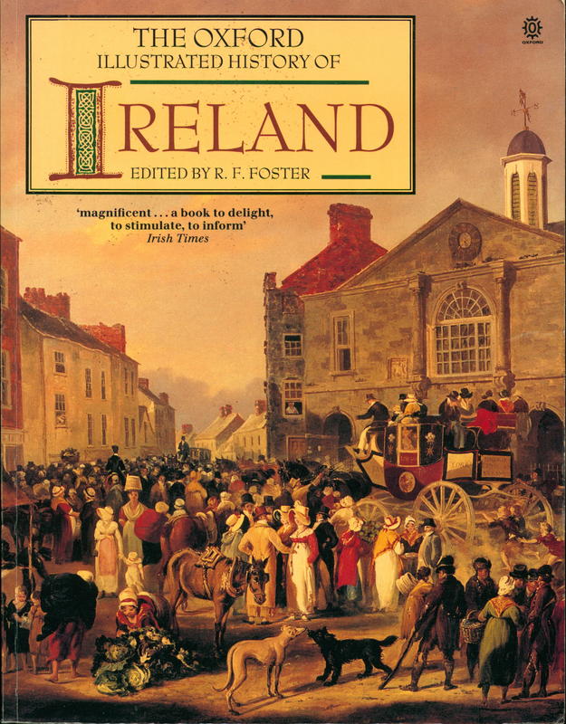 The Oxford Illustrated History of Ireland / edited by R. F. Foster cover