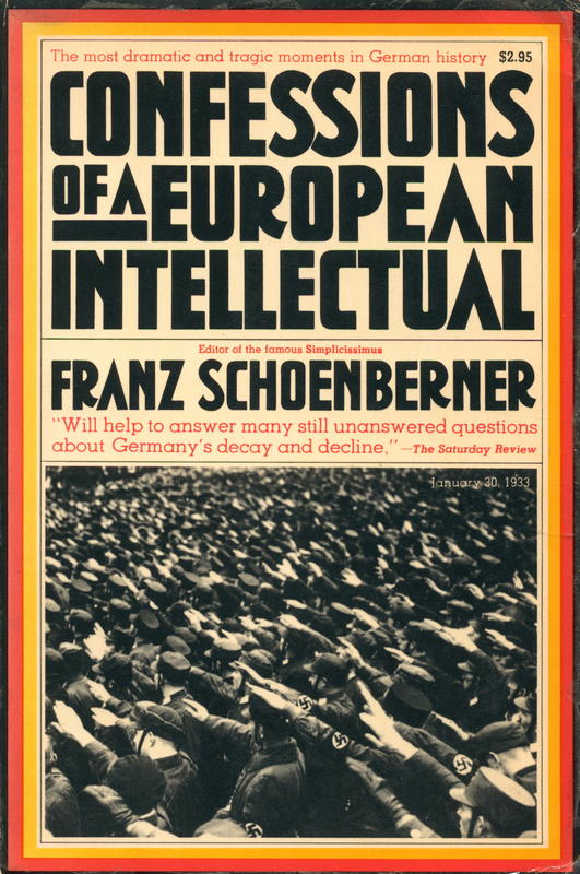Confessions of a European intellectual / Franz Schoenberner cover