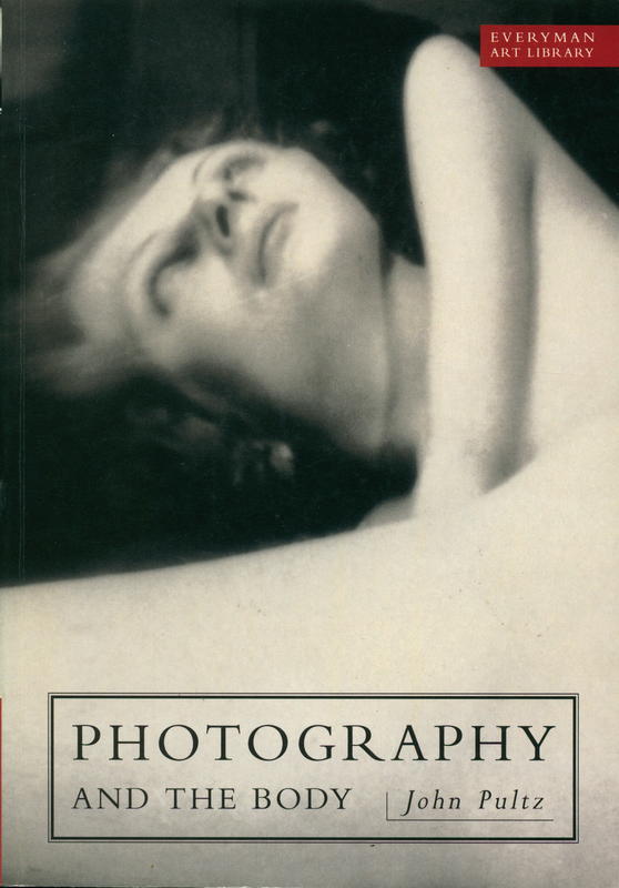 Photography and the body / John Pultz cover
