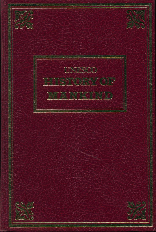 History of mankind, cultural and scientific development : volume 2 cover
