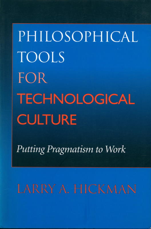 Philosophical tools for technological culture cover