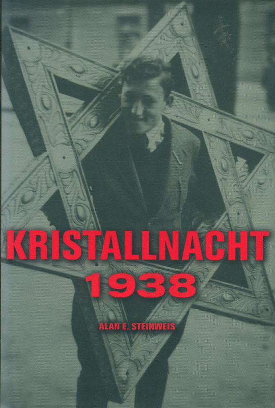 Kristallnacht 1938 / Alan E. Steinweis cover