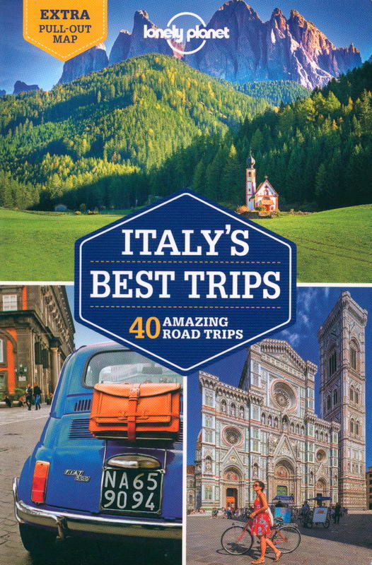 Lonely planet : best road trips Italy cover