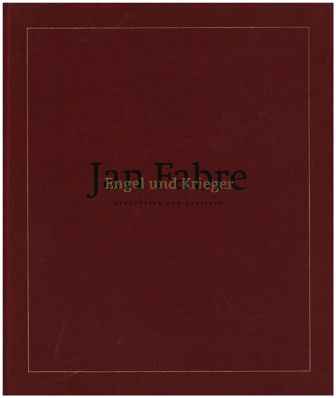Jan Fabre : engel und krieger : strategien und taktiken cover