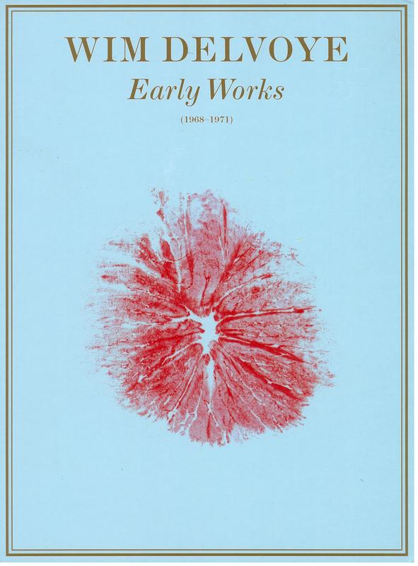 Wim Delvoye : early works (1968-1971) cover