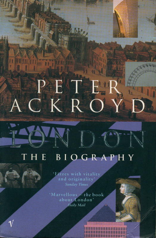 London : the biography / Peter Ackroyd cover