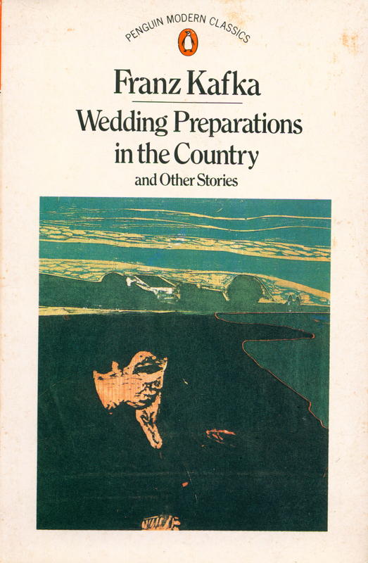 Wedding preparations in the country and other stories / Franz Kafka cover