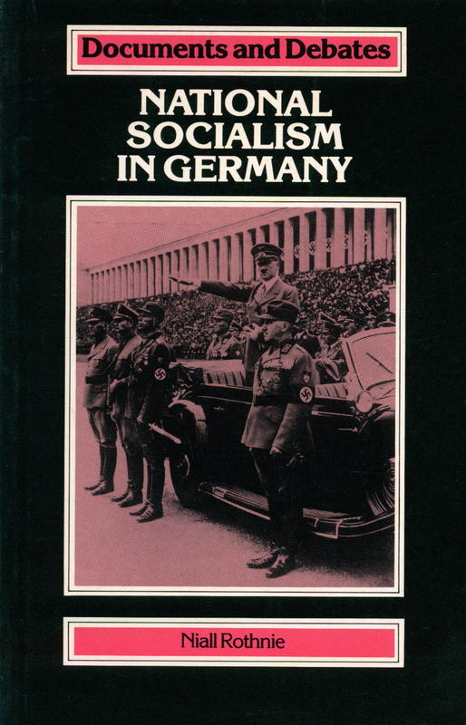 National socialism in Germany / Niall Rothnie cover