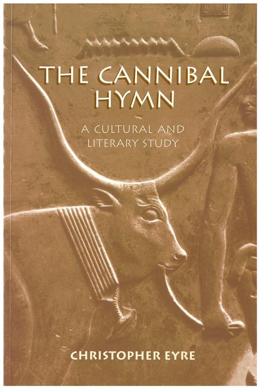 The cannibal hymn : a cultural and literary study / Christopher Eyre cover