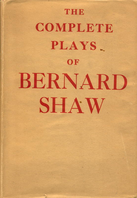 The complete plays of Bernard Shaw cover