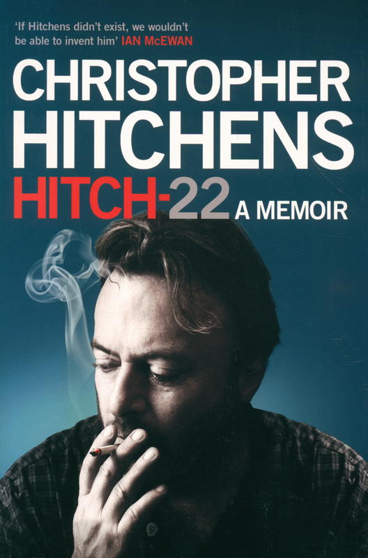Hitch-22 : a memoir / Christopher Hitchens cover