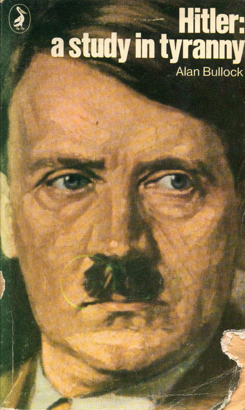 Hitler : a study in tyranny / Alan Bullock cover