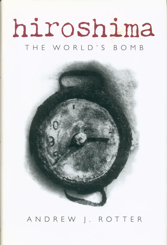 Hiroshima : the world's bomb / Andrew J. Rotter cover