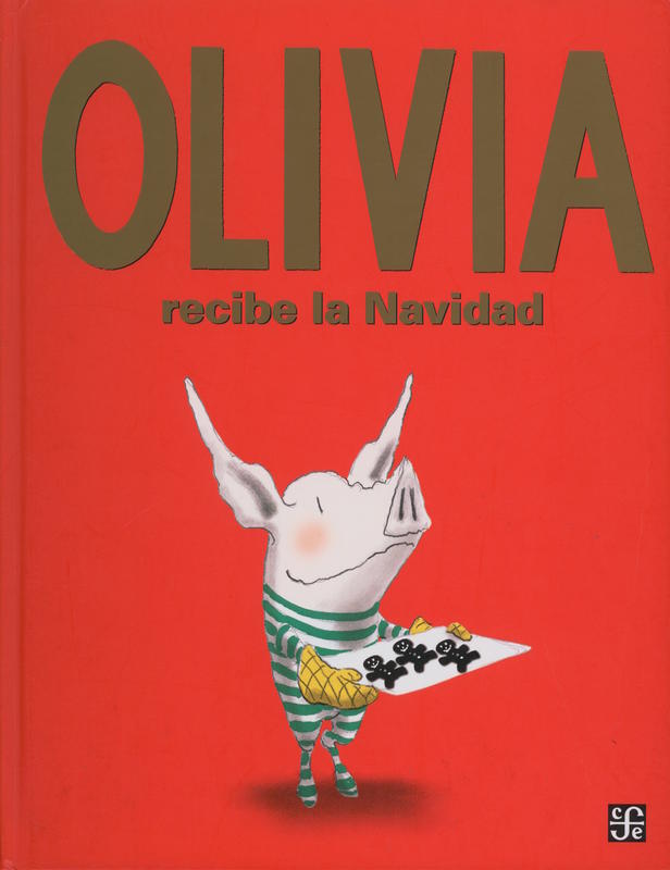 Olivia recibe la Navidad \ Ian Falconer cover