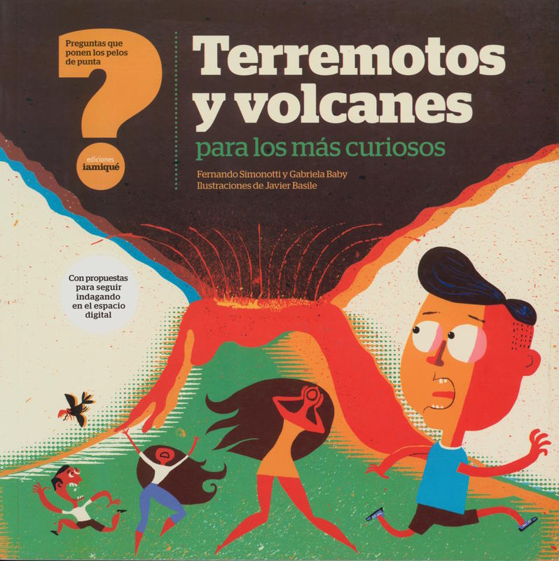 Terremotos y volcanes para los más curiosos \ Fernando Simonotti cover