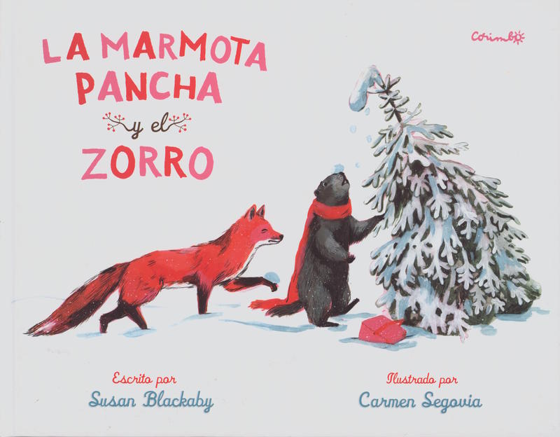 La Marmota Pancha y el Zorro \ Susan Blackaby cover
