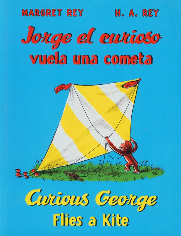 Curious George flies a kite \ H. A. Rey cover