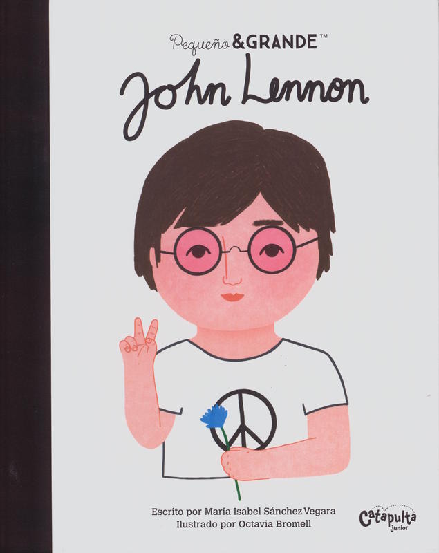 Pequeno & grande : John Lennon / Ma Isabel Sánchez Vegara cover
