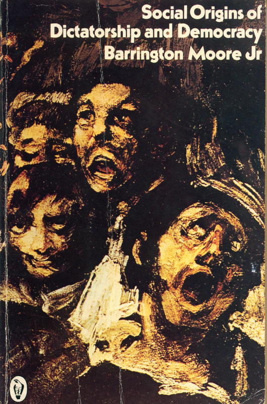 Social origins of dictatorship and democracy : Lord and peasant in the making of the modern world cover