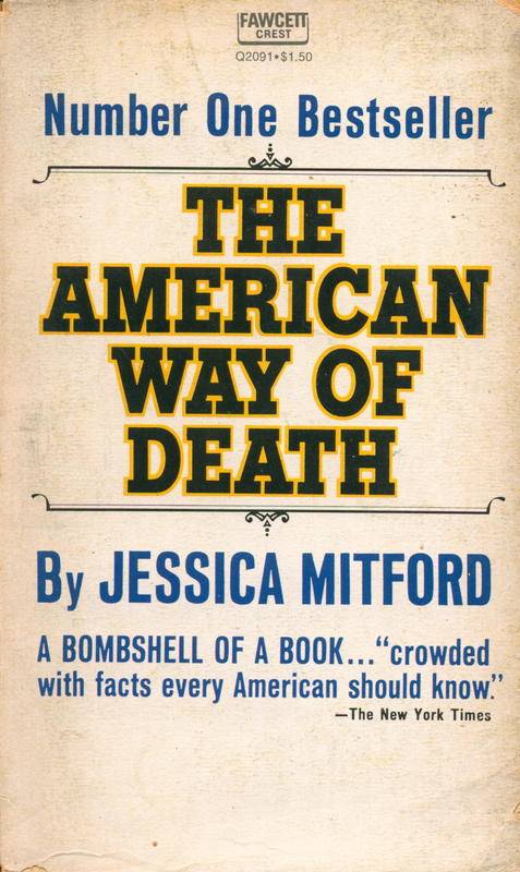 The American way of death / by Jessica Mitford cover