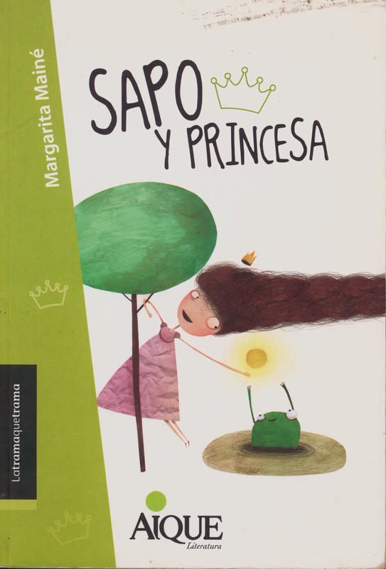 Sapo y Princesa / Margarita Maine cover