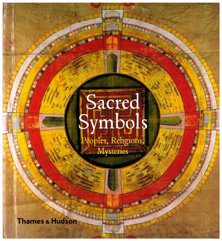 Sacred symbols : peoples, religions, mysteries cover
