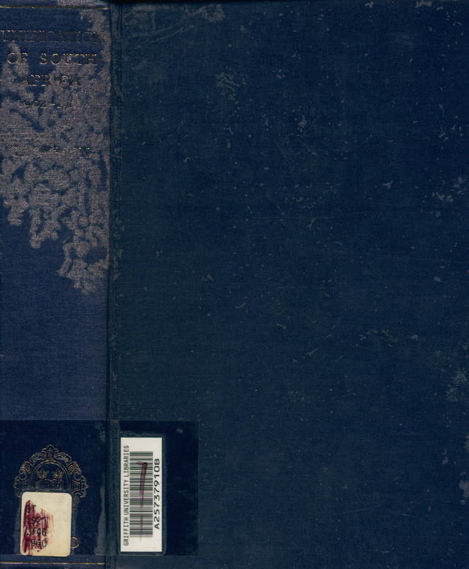 The unification of South Africa 1902–1910 /  L. M. Thompson cover