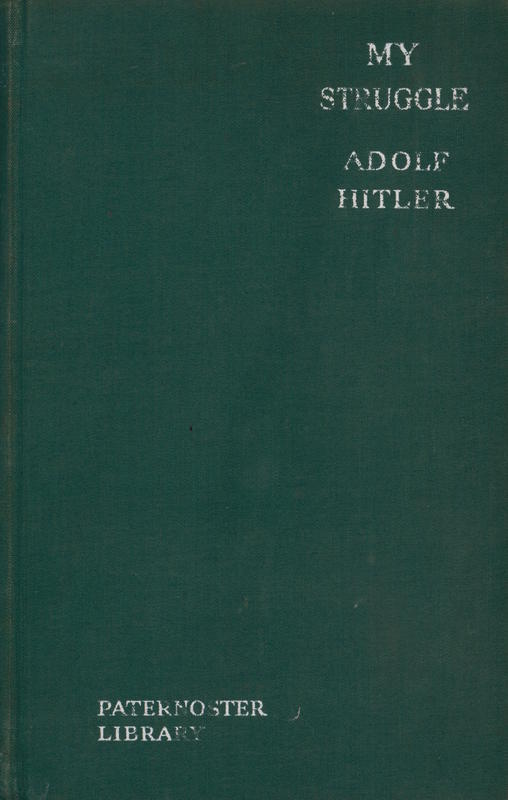 My Struggle/ by Adolf Hitler cover