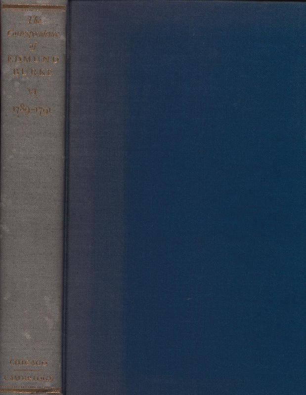 The correspondence of Edmund Burke : volume VI July 1789- December 1791 / edited by Alfred Cobban and Robert A. Smith cover