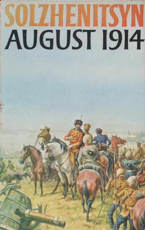 August 1914 / Alexander Solzhenitsyn ; translated by Michael Glenny cover