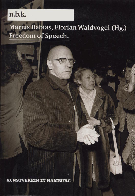 Freedom of speech : n.b.k. Diskurs Band 6 / Marius Babius, Florian Waldvogel cover