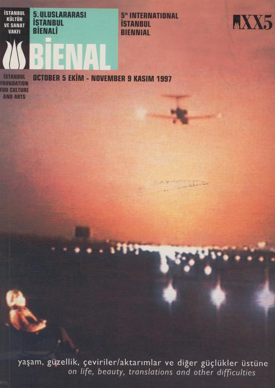 5th International Istanbul Biennial / Istanbul Foundation for Culture and Arts cover