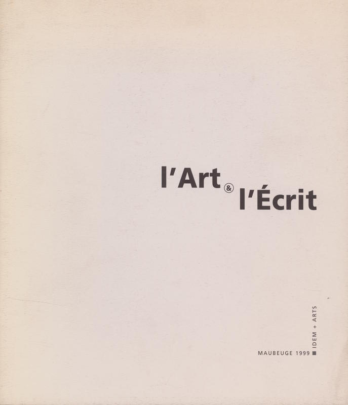 L'art et l'ecrit / Gerard Durozoi cover