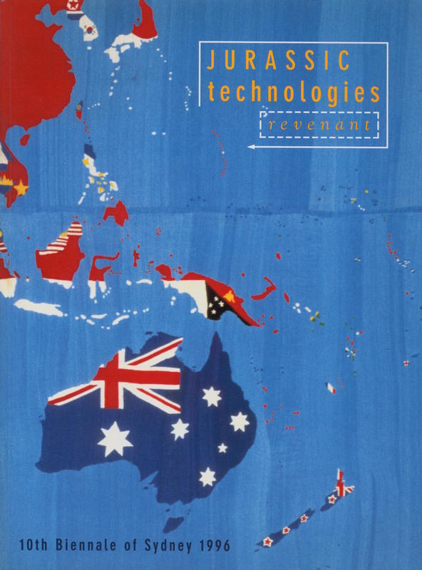 Jurassic technologies revenant : 10th Biennale of Sydney /  Lynne Cooke cover