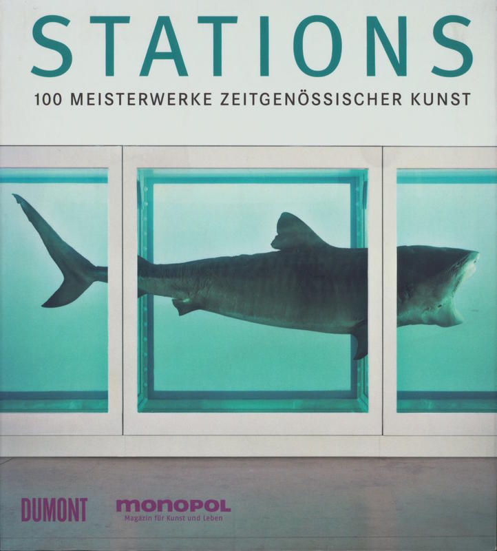 Stations : 100 Meisterwerke zeitgenossischer Kunst / Amelie von Heydebreck cover