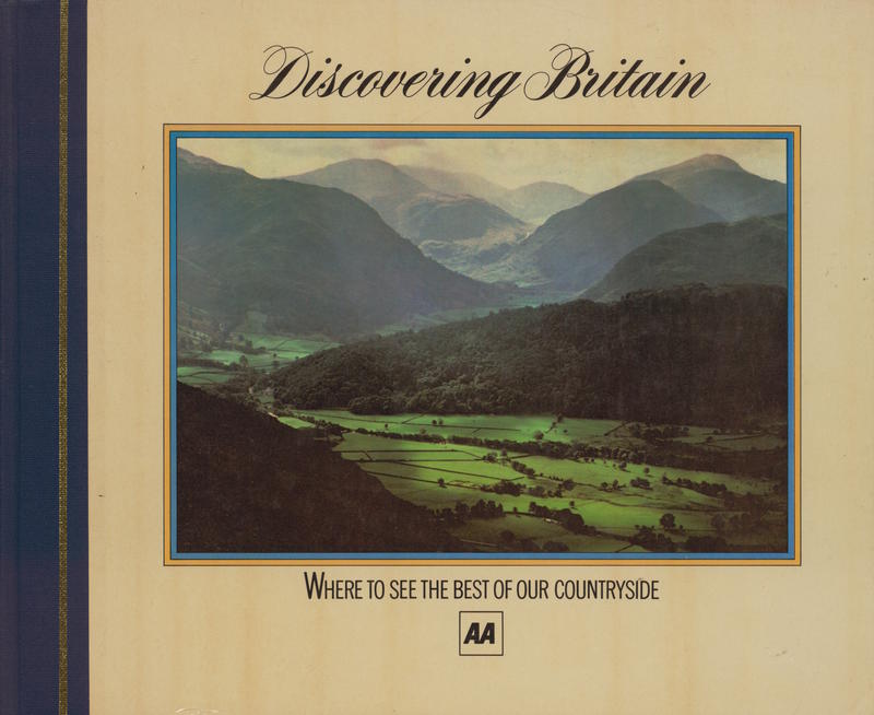 Discovering Britain : an illustrated guide to more than 500 selected locations in Britain's unspoiled countryside / Ross Finlay et al cover