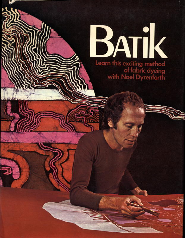 Batik with Noel Dyrenforth / John Houston cover