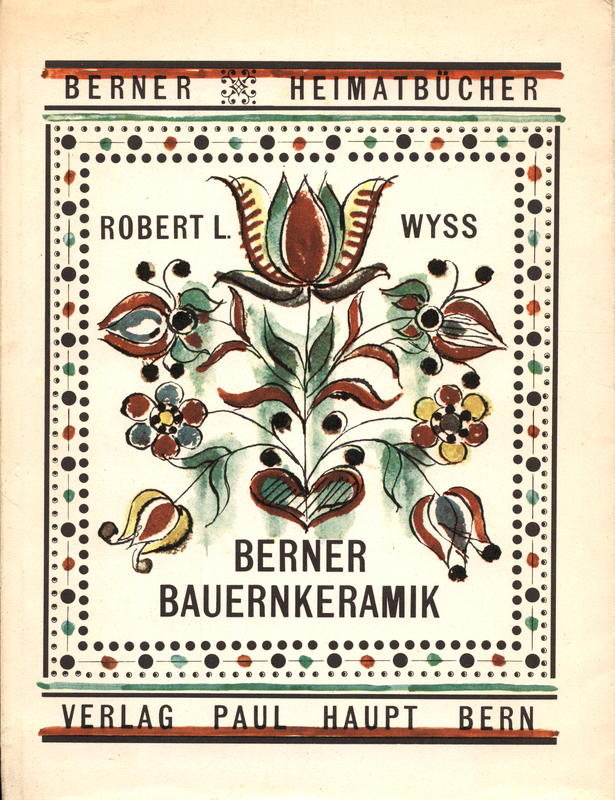 Berner Bauernkeramik / Robert L. Wyss cover