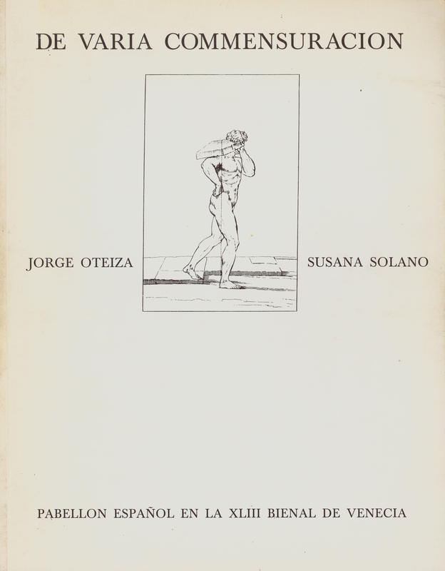 De Varia Commensuracion : Spanish pavilion Venice 1988 / Jorge Oteiza, Susana Solano cover