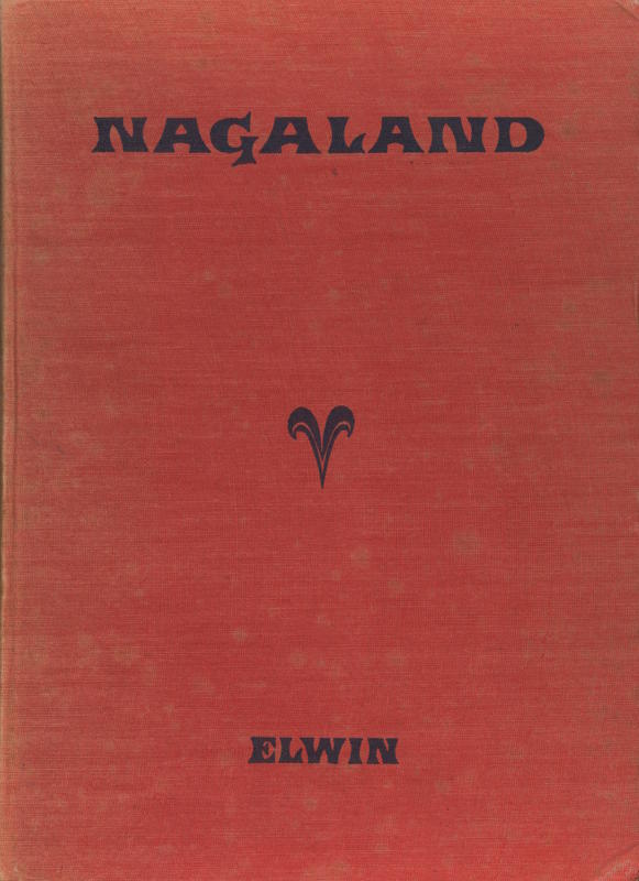 Nagaland / Verrier Elwin cover
