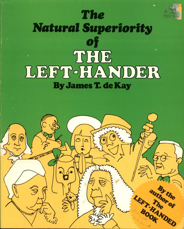 The natural superiority of the left-hander / James T. de Kay cover